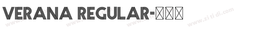 Verana Regular字体转换 Verana Regular字体转换